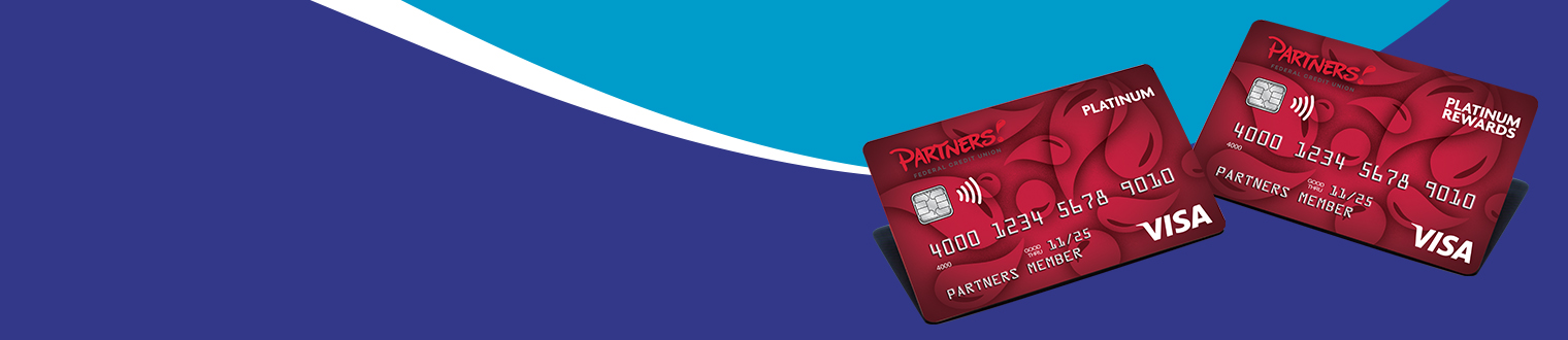 Partners Visa Platinum and Platinum Rewards credit cards